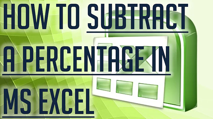 [Free Excel Tutorial] HOW TO SUBTRACT A PERCENTAGE IN MICROSOFT EXCEL -  Full HD