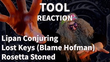 TOOLsday!! Reaction TOOL "Rosetta Stoned" with "Lipan Conjuring" and "Lost Keys" Intro