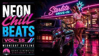 Neon Chill Beats Vol. 15 – Starlite Drive-In | Retro Night Ride Synthwave 🌴