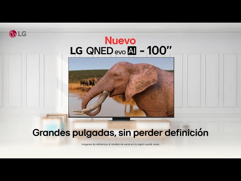 Nuevo LG QNED evo AI de 100” | LG Colombia