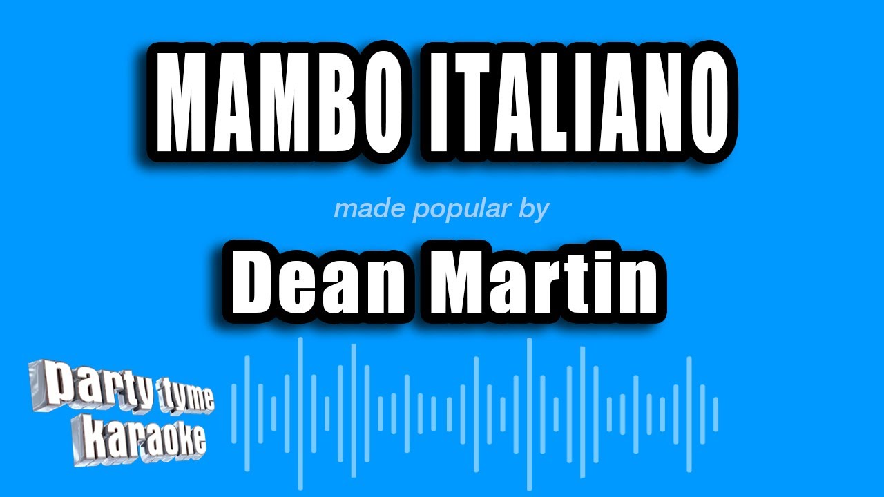 mambo italiano song dean martin
