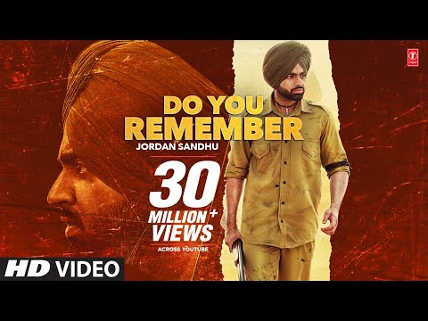 Do You Remember | Jordan Sandhu | Bunty Bains | Desi Crew | Nikki Kaur | Stalinveer | Punjabi Songs