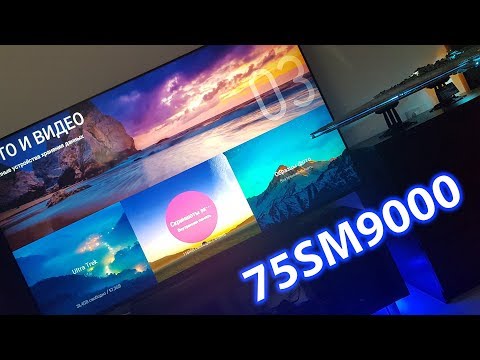 Новый LG NanoCell - Обзор телевизора 75SM9000