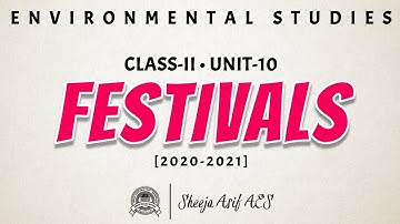 Festivals | Chapter-10 | Class-II | Environmental Studies