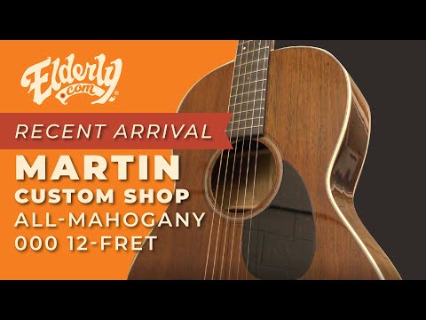 Recent Arrival: Martin Custom Shop All-Mahogany 000 12-Fret Guitar