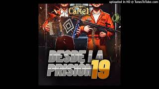 Grupo Cartel - Desde La Prisión 19