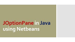 Computer Programming 1: Getting Input using JOptionPane