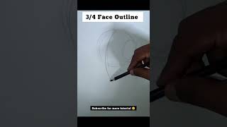 How to draw 3 /4 face outline        #shorts #tutorial #face #art