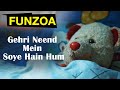 Gehri neend mein soye hain hum  funzoa goodnight song  lori for best sleep  funzoa mimi teddy