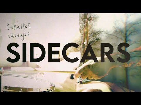 Sidecars - Caballos salvajes (Videoclip Oficial)