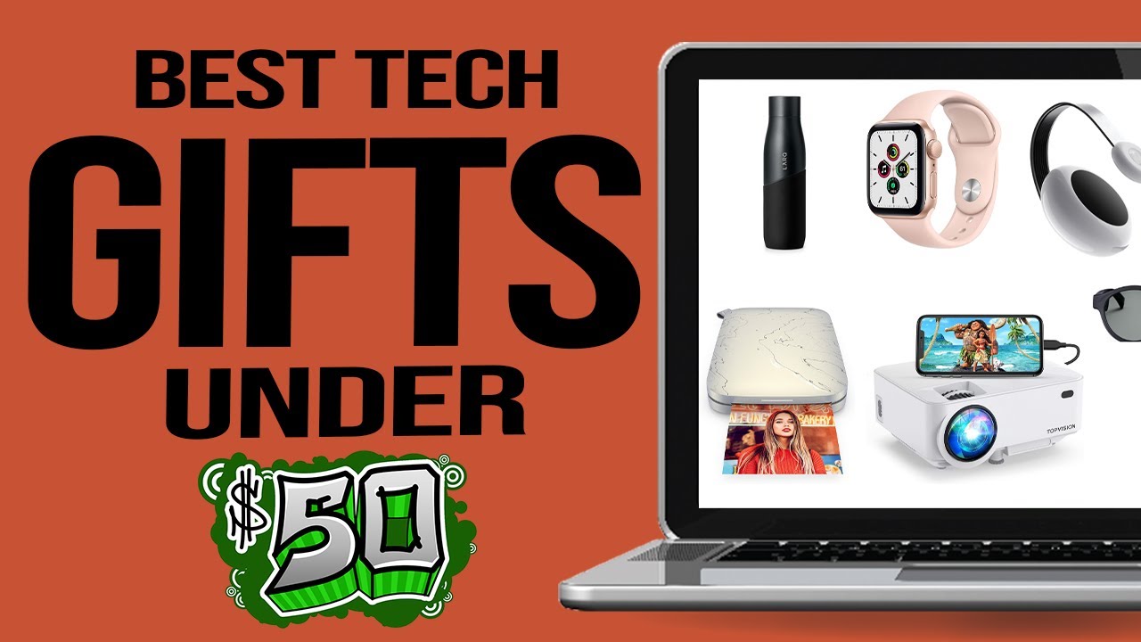 The Best Tech Gifts Under 50 Dollars [2023 GIFT GUIDE] YouTube