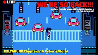 [🔴LIVE] WE'RE SO BACK!!! autistic female plays DELTARUNE chapter 2 | part 1