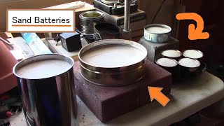 DIY Sand Battery! A &quot;Sand Battery&quot; Powered Fan and Air Heater! - DIY Air Heating! Hot sand pwrd fan!