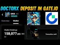 DoctorX $DRX Airdrop Withdraw in Gate.io ? | Doctorx gass fee in XPortal Wallet | DoctorX Airdrop