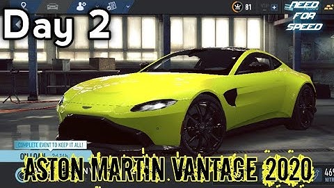 Aston Martin Vantage 2020 | DAY 2 Try-outs| Special Event - Proving Grounds | NFS No Limits