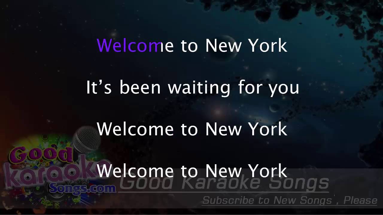 Welcome To New York Taylor Swift Karaoke Lyrics