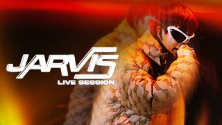 JARVIS LIVE SESSION