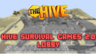 Hive Survival Games 2.0 Lobby (Map) DOWNLOAD