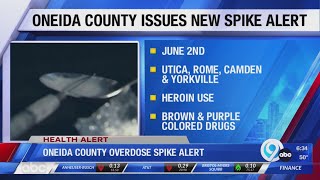 Oneida County issues new overdose spike alert