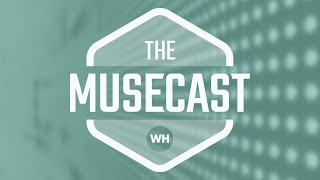 The MuseCast: April 19