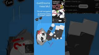 Download Lagu -duet(Trauma masa lalu) MP3