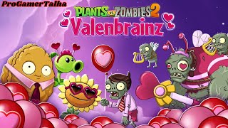 ProGamerTalha Live Now 🔴 Valenbrainz Plants vs Zombies 2  Level 1 to 8