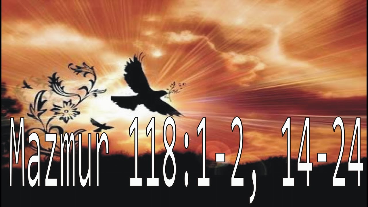 mazmur-118-1-2-14-24-youtube