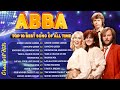 ABBA Greatest Hits Full Album 2025 Best Songs Of ABBA A B B A Gold Ultimate ABBA Greatest Hits Full Album 2025 Best Songs Of ABBA A B B A Gold Ultimate