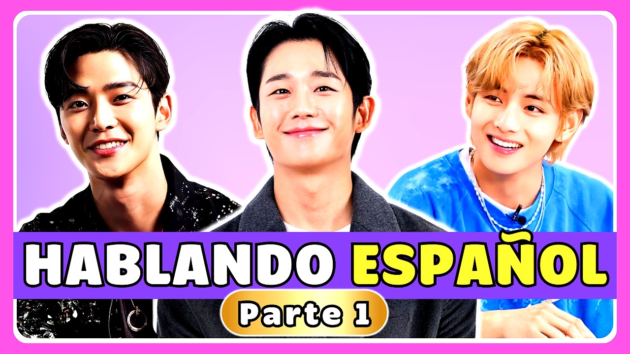 💚 20 ACTORES COREANOS hablando ESPAÑOL 😱 ¿Cuál es tu favorito? ¿Quién te sorprendió más?