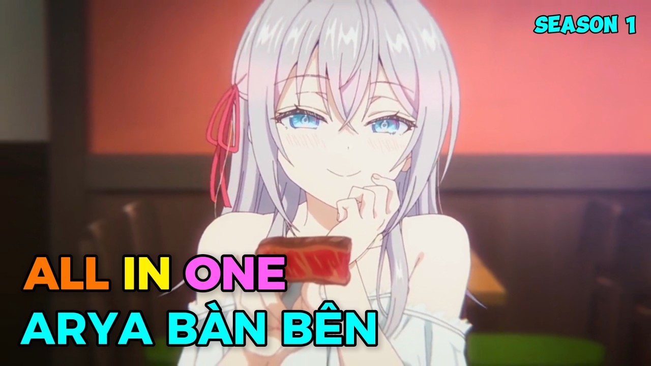 Arya Bàn Bên Thích Trêu Ghẹo Tôi Bằng Tiếng Nga | Full 1-12 | Review Anime | Tóm Tắt Anime