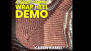 CSM: No Wrap Heel Demo