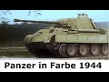 Panzer 1944 / 1945 - Farbaufnahmen der Kämpfe