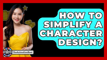 How To Simplify A Character Design? - The Animation Reel