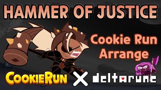 Hammer of Justice - Deltarune Chapter 4 (Cookie Run Arrange/Soundfont)