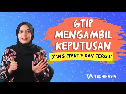 6 Tip Mengambil Keputusan yang Efektif dan Teruji! | #fayretell