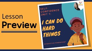 Self-Confidence: I Can Do Hard Things (PowerPoint Preview)