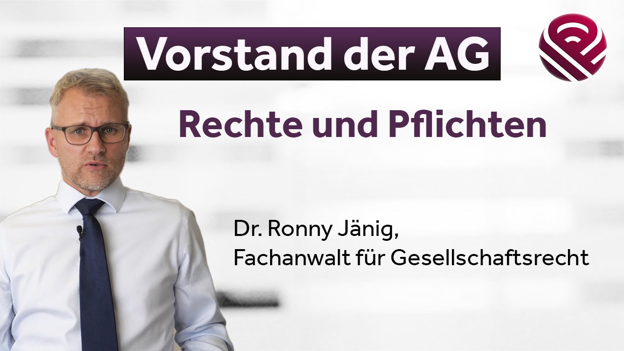 Was macht Vorstand / CEO einer AG? Aufgaben, Rechte und Pflichten ...