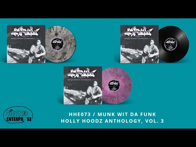 HHE073 // Munk Wit Da Funk - Holly Hoodz Anthology, Vol 3 *SNIPPET