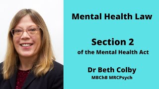 Section 2 of the Mental Health Act - Assessment Section
