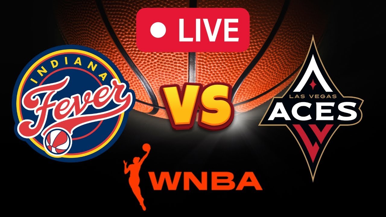 Indiana Fever VS Las Vegas Aces WNBA Live Play By Play Scoreboard indiana-fever-vs-las-vegas-aces-wnba-live-play-by-play-scoreboard