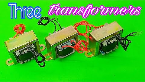 How to connect three transformers in series and parallel at home/Aamar Tech/Lab experiment.