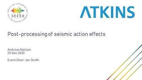 Post-processing of seismic action effects