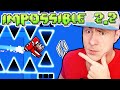 Is this 2.2 level IMPOSSIBLE? [Geometry Dash 2.2]