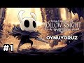 başlıyoruz | hollow knight - bölüm 1