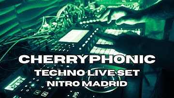 Cherryphonic - Techno Live Set / NITRO Madrid 15/11/25 [Modular Synth, Syntakt, Akai Force, Rmx 500]