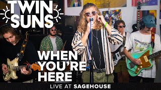 Video thumbnail of "Twin Suns - When You're Here || Live at Sagehouse"