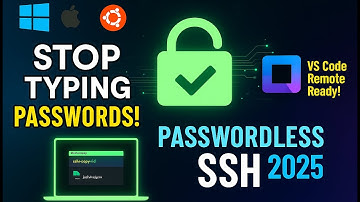 SSH Without Passwords | Complete Guide for Linux, Windows, macOS | VS Code Remote for development
