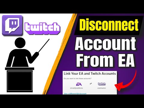 How To Disconnect EA Account From Twitch