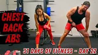 Chest Back and Abs Workout - Day 22 of the 31 Days of Fitness series 2024