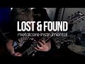 Lost & Found - Balázs Varga | Metalcore Instrumental